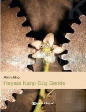 Cover of Akin Alici Hayata Karsi Guc Bende.pdf