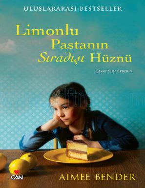 Cover of Aimee Bender Limonlu Pastanin Siradisi Huznu.pdf