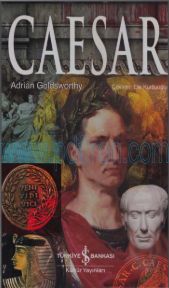 Cover of Adrian Goldsworthy Caesar İş Bankası Yayınları.Pdf
