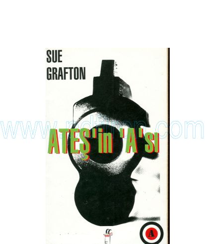 Sue Grafton - Atesin...