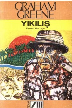 Cover of Graham Greene - Yikilis.pdf