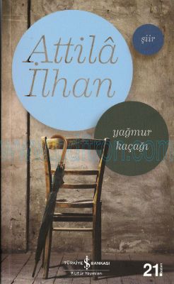 Attila İlhan - Yağ...